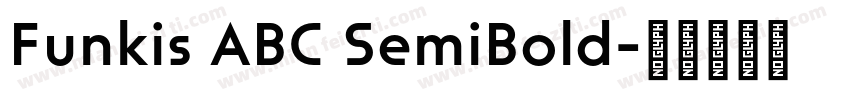 Funkis ABC SemiBold字体转换